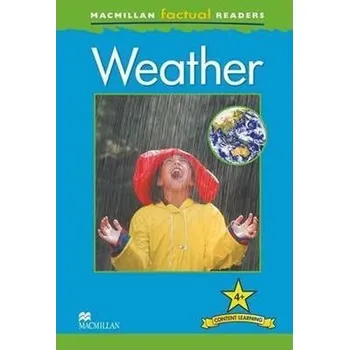 Učebnice Macmillan Factual Readers 4+ Weather