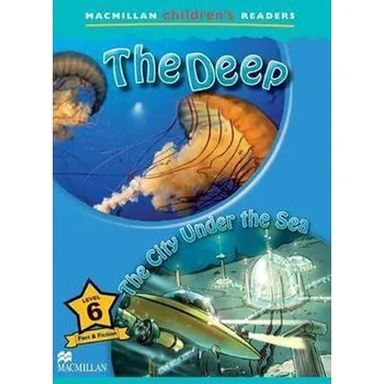 Kniha The Deep & The City Under the Sea - Macmillan Children´s Readers