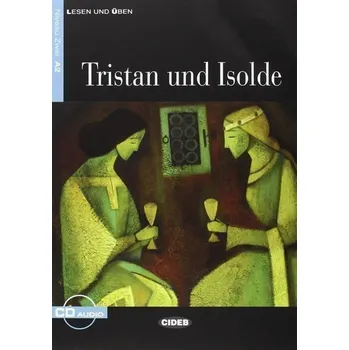 Kniha Tristan Und Isolde + CD