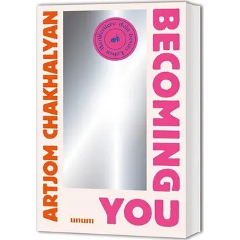 Becoming You - Chakhalyan, Artjom