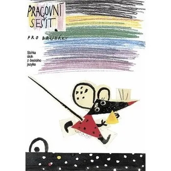 Český jazyk pro 2. ročník - Pracovní sešit (myš)