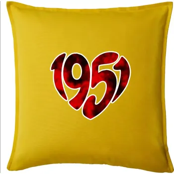 Polštář 1951 v srdci - Polštář 50x50 - 50x50 - Pouze potah ( Žlutá )