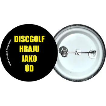Disc golf Discgolf-Shop.com odznak - Hraju discgolf jako Úd (Originální odznak z dílny Discgolf-Shop.com)