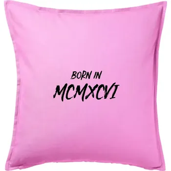 Polštář Born in - Římské číslo 1986 - Polštář 50x50 - 50x50 - Pouze potah ( Růžová )