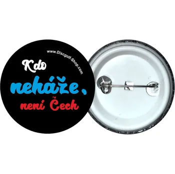 Discgolf-Shop.com odznak - Kdo neháže není Čech (Originální odznak z dílny Discgolf-Shop.com)