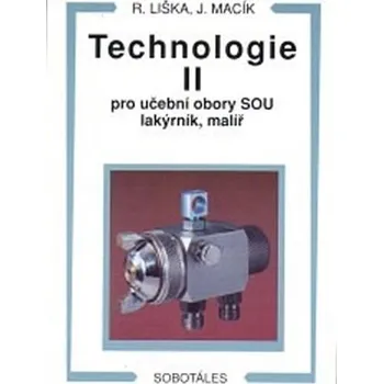 Technologie II pro učební obory SOU lakýrník, malíř