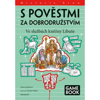 Učebnice S pověstmi za dobrodružstvím – Ve službách kněžny Libuše