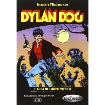 Italský jazyk Dylan Dog: L´alba dei morti viventi