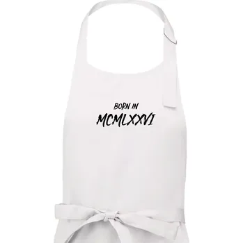 Kuchyňská zástěra Born in - Římské číslo 1976 - Dámská zástěra na vaření - Univerzální velikost ( Bílá )
