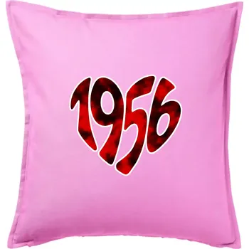 Polštář 1956 v srdci - Polštář 50x50 - 50x50 - Pouze potah ( Růžová )