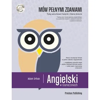 Angielski w tłumaczeniach. Mów pełnymi zdaniami + CD - Urban Adam