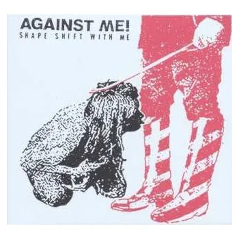 Zahraniční hudba 2LP Against Me!: Shape Shift With Me LTD | CLR 2016 Clear Vinyl Limited Edition