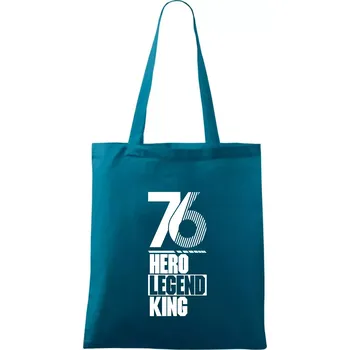 Hero, Legend, King / Queen 1976 - Taška bavlněná - 42 x 38 cm ( Petrolejová )