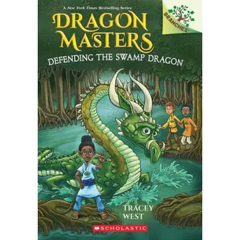 Kniha Defending the Swamp Dragon: A Branches Book (Dragon Masters #31) – Matt Loveridge (EN)