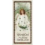 Vánoční čokoláda anděl se čtyřlístky…