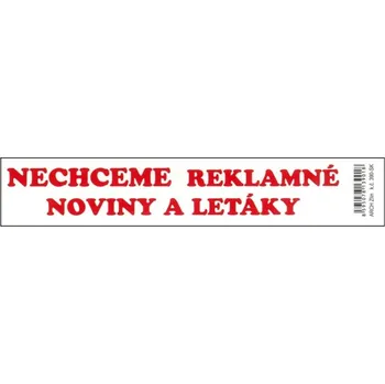 Samolepící etiketa Ing. Libor Macalík - ARCH Samolepiaca etiketa "Nechceme reklamné noviny a letáky" 566526