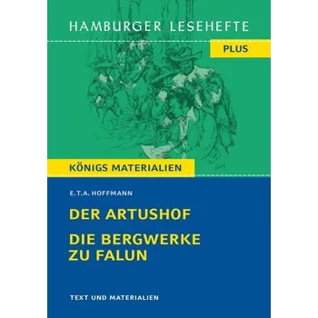 Německý jazyk Der Artushof / Die Bergwerke zu Falun - Hoffmann E. T. A.