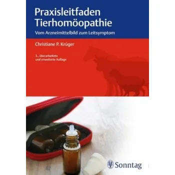 Praxisleitfaden Tierhomöopathie – Christiane P. Krüger (DE)