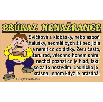 Žertovný předmět Průkaz Průkaz nenažrance 607876