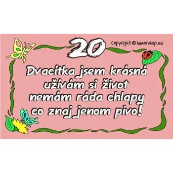 Žertovný předmět Průkaz 20 pro ženu 607902