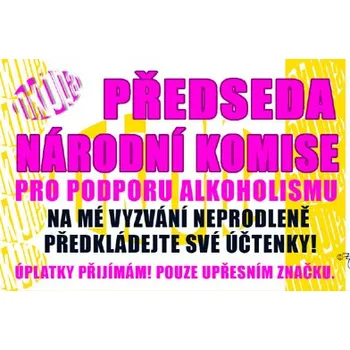 Žertovný předmět Průkaz Předseda národní komise pro ...