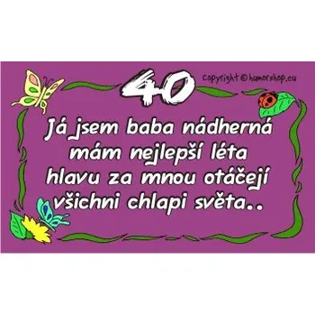 Žertovný předmět Průkaz 40 pro ženu 607904