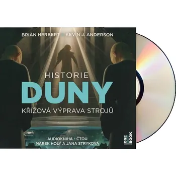 Historie Duny II. - Křížová výprava strojů (Herbert-Anderson-Stryková-Holý) (3 MP3-CD)