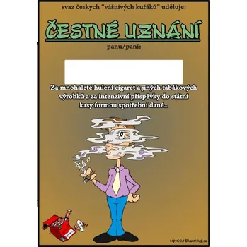 Žertovný předmět Čestné uznání Svaz vášnivých kuřáků 607850