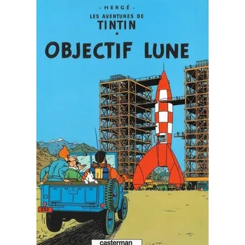 Tintin Objectif Lune - Hergé