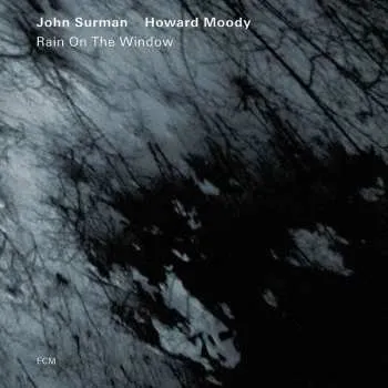 Zahraniční hudba CD John Surman: Rain On The Window 2015