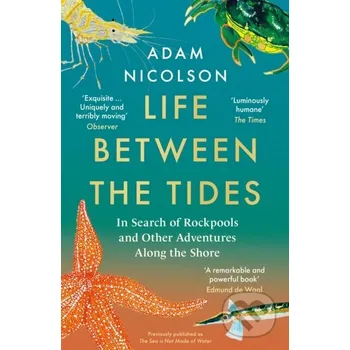 Kniha Life Between the Tides - Adam Nicolson (2022, brožovaná)