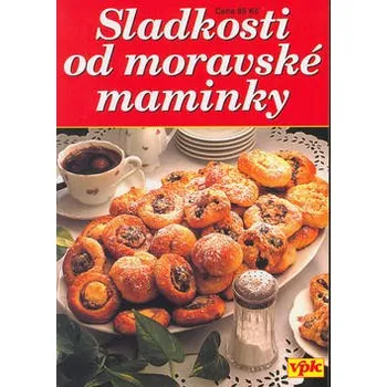 Pavel Martin Sladkosti od moravské maminky Stav: Použité zboží - běžné opotřebení