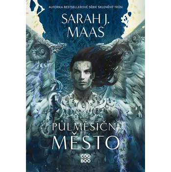 Půlměsíční město: Rod nebes a dechu - Sarah J. Maasová (2024, pevná)