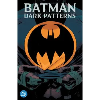 Beletrie pro dospělé Batman: Dark Patterns (Hayden Sherman)(Brožovaná)