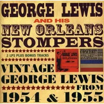 2CD George Lewis: Vintage George Lewis 1954-1955 2011