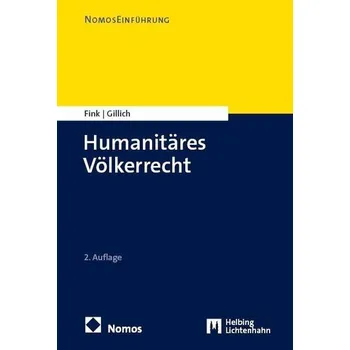 Humanitäres Völkerrecht - Fink, Udo [DE] (2025, Brožovaná, Nomos Verlags GmbH)