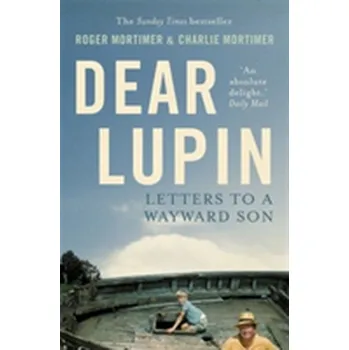 Beletrie pro dospělé Dear Lupin... - Mortimer, Charlie