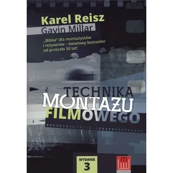 Umění TECHNIKA MONTAŻU FILMOWEGO - KAREL REICH