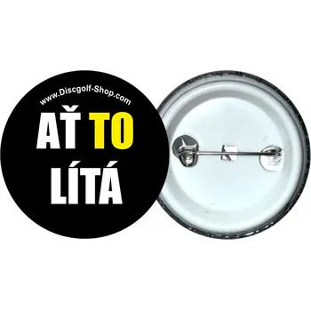 Discgolf-Shop.com odznak - Ať to lítá (Originální odznak z dílny Discgolf-Shop.com)