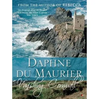 Beletrie pro dospělé Vanishing Cornwall – Daphne Du Maurier (EN)
