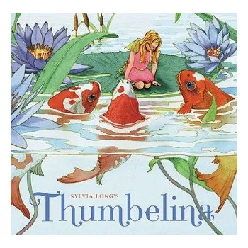 Kniha Sylvia Longs Thumbelina – Sylvia Long (EN)