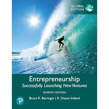 Cizí jazyk Entrepreneurship: Successfully Launching New Ventures -- Global Edition - Barringer, Bruce a Ireland, R.