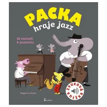 První čtění Packa hraje jazz - zvuková knížka - Magali Le Huche