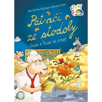 Pátrači ze stodoly - Vilda a Tylda na stopě Hegerová Ann-Katrin, Rupp Dominik