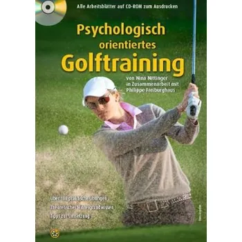 Psychologisch orientiertes Golftraining, m. CD-ROM - Nittinger, Nina