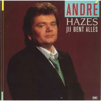 Hudba LP André Hazes: Jij Bent Alles