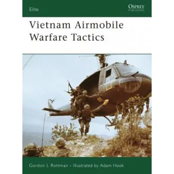 Učebnice Vietnam Airmobile Warfare Tactics (Gordon L. Rottman)(Brožovaná)