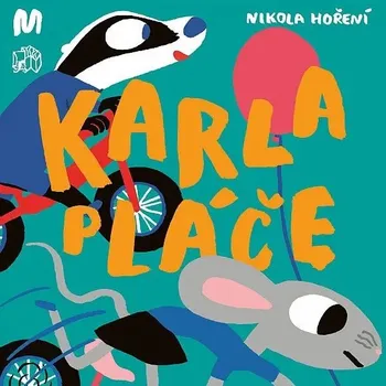 Umění Karla pláče neuveden