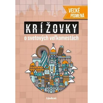 Kniha Krížovky o svetových veľkomestách - veľké písmená - Pavol Surovec