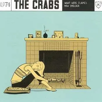 Zahraniční hudba CD The Crabs: What Were Flames Now Smolder 1997